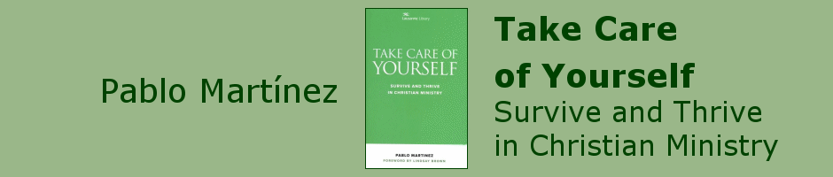 Take Care of Yourself: Survice and Thrive in Christian Ministry